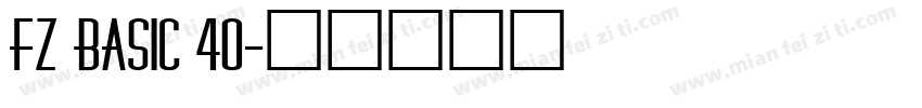 FZ BASIC 40字体转换